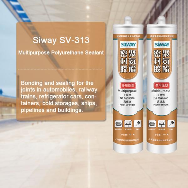 Quality Multipurpose Polyurethane Adhesive Sealant With Good Adhesive Property Sv-313 for sale