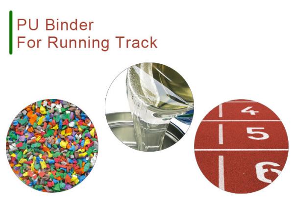 Quality Running Track Polyurethane PU Binder For Rubber for sale