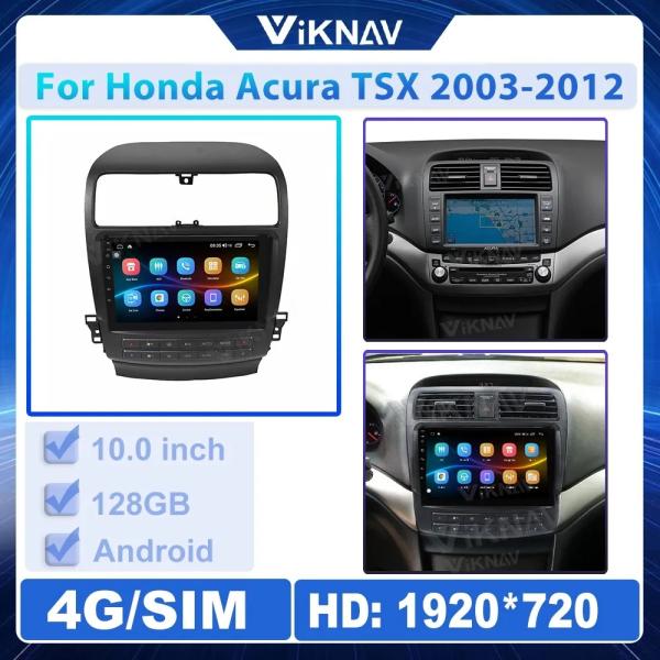 10 Inch Android Stereo For 2003-2012 Honda Acura TSX 128G Navigation GPS Multimedia Player Wireless Carplay 4G