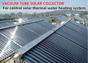 Commercial Vacuum Tube Solar Collector Vertical Mounted 25 - 30 Tubes / Set